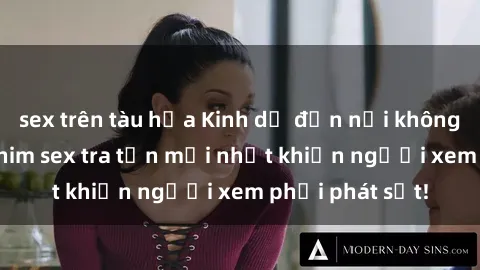 sex trên tàu hỏa Kinh dị đến nỗi không thể tin nổi: Phim sex tra tấn mới nhất khiến người xem phải phát sốt!